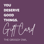 The Groggy Owl Gift Card